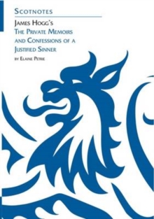 Image for James Hogg's Private Memoirs and Confessions of a Justified Sinner : (Scotnotes Study Guides)