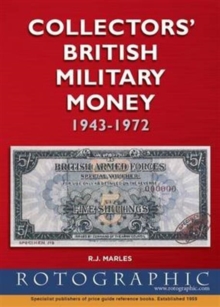 Image for Collectors' British Military Money 1943 - 1972