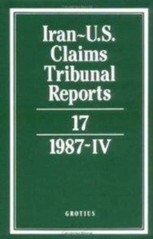 Image for Iran-U.S. Claims Tribunal Reports volume 17