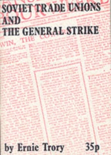 Image for Soviet Trade Unions and the General Strike