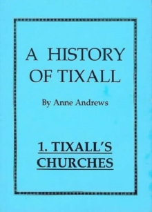 Image for A History of Tixall