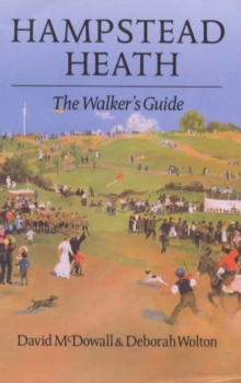 Image for Hampstead Heath : The Walker's Guide