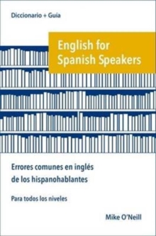 Image for English for Spanish Speakers: errores comunes en ingles de los hispanohablantes