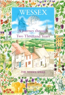 Image for Wessex: a Journey through Two Thousand Years