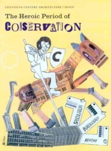 Image for Heroic Period of Conservation, The