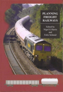 Image for Planning Freight Railways