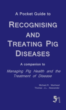 Image for A Pocket Guide to Recognising and Treating Pig Diseases