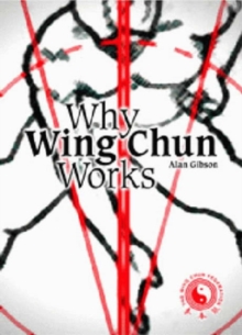 Image for Why Wing Chun Works