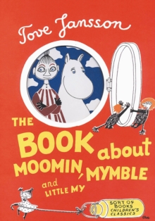 Image for Moomin, Mymble and little My