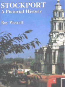 Image for STOCKPORT, PICTORIAL HISTORY