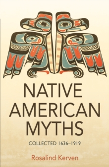 Image for Native American myths  : collected 1636-1919