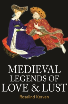 Image for Medieval legends of love & lust