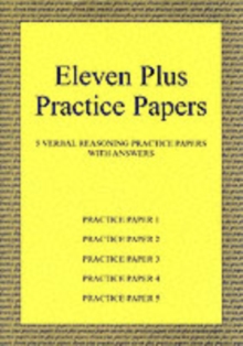 Image for Eleven Plus Practice Papers 1 to 5