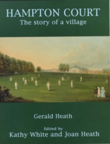 Image for Hampton Court : The Story of a Village