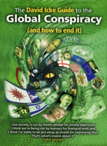 Image for The David Icke Guide to the Global Conspiracy (and How to End It)