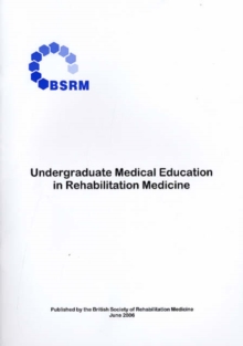 Image for Undergraduate Medical Education in Rehabilitation Medicine