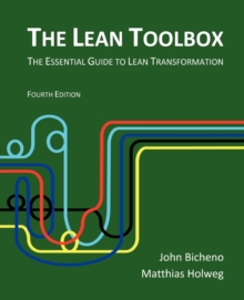 Image for The Lean toolbox  : the essential guide to Lean transformation