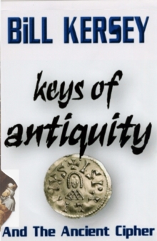 Keys of Antiquity and the Ancient Cipher