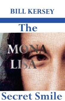 Image for The Mona Lisa Secret Smile