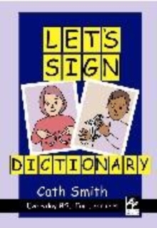 Image for Let's sign dictionary  : everyday BSL for learners