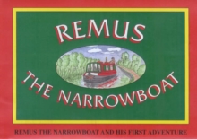 Image for Remus the Narrowboat and His First Adventure