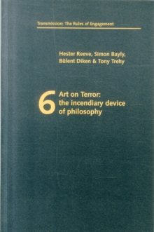 Image for Art on Terror : The Incendiary Device of Philosophy