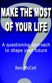 Image for Make the Most of Your Life