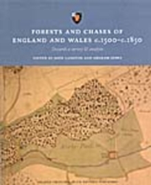 Image for Forests and Chases of England and Wales c.1500-c.1850