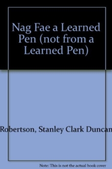 Nag Fae a Learned Pen (not from a Learned Pen)