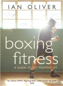 Image for Boxing fitness  : a system of training for complete boxing fitness