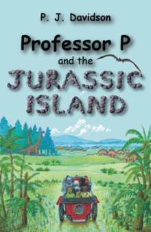 Image for Professor P and the Jurassic Island