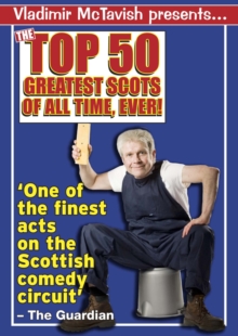 Image for 50 Greatest Scots of All Time, Ever!