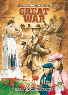 Image for Great War : A Heroes History of