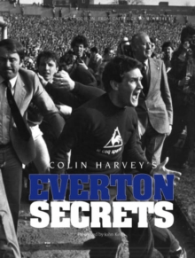 Image for Colin Harvey's Everton Secrets