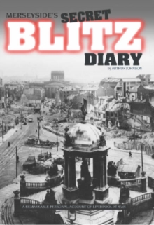 Image for Merseyside's Secret Blitz  Diary