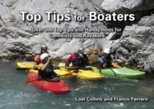 Image for Top Tips for Boaters : Over 300 Top Tips and Handy Hints for Canoeists and Kayakers