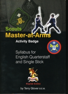 Image for Scouts Master at Arms Activity Badge Syllabus for English Quarterstaff and Single Stick