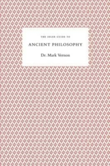 Image for The Idler Guide to Ancient Philosophy
