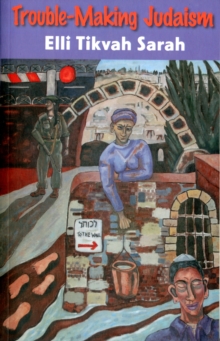 Image for Trouble-making Judaism