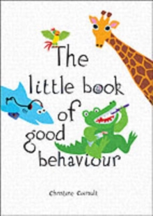 Image for The little book of good behaviour