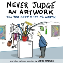 Image for Never Judge an Artwork Till You Know What it's Worth
