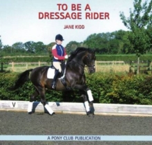 Image for To be a Dressage Rider
