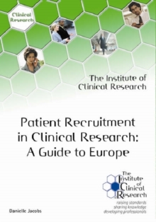 Image for Patient Recruitment in Clinical Research : A Guide to Europe
