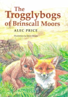 Image for The Trogglybogs of Brinscall Moors