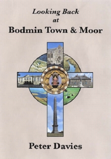 Image for Looking Back at Bodmin Town and Moor