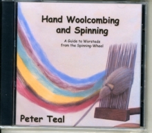 Image for Hand Wool Combing and Spinning : A Guide to Worsteds from the Spinning-wheel