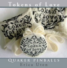 Image for Tokens of Love : Quaker Pinballs