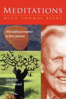 Image for Meditations with Thomas Berry