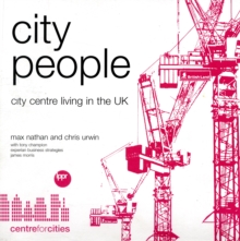 Image for City People : City Centre Living in the UK
