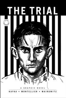 Image for Frank Kafka's The trial  : a graphic novel